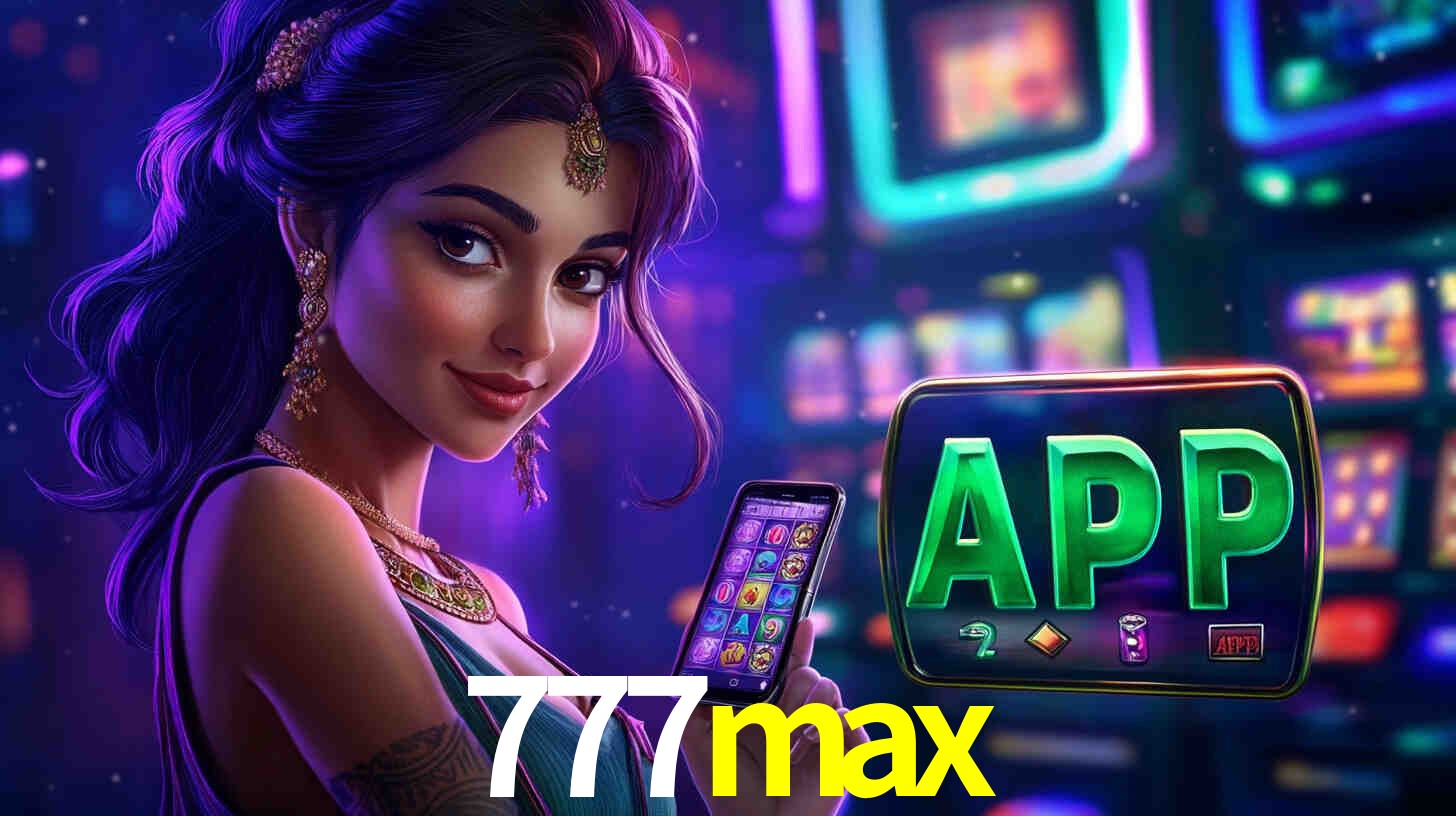 777max: A Experiência de Casino com Jogos de Mesa ao Vivo